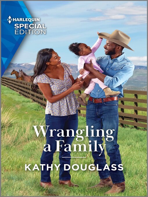 Title details for Wrangling a Family by Kathy Douglass - Wait list